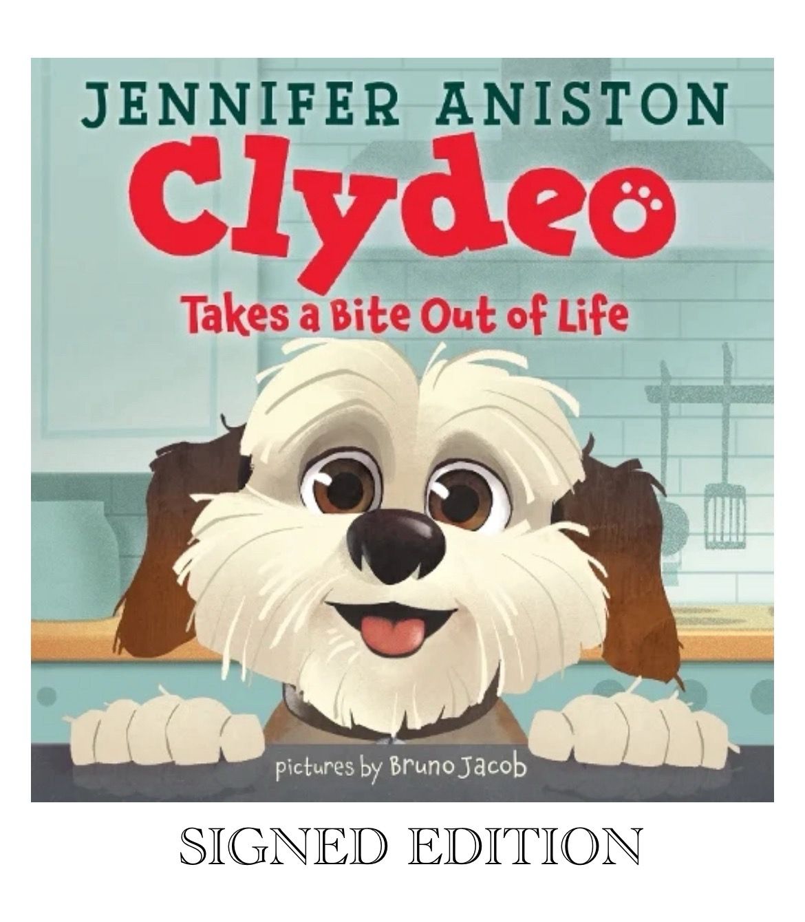 SIGNED Jennifer Aniston Hand Signed First Edition Hardback Hardcover Book - Clydeo Takes a Bite Out of Life 2024