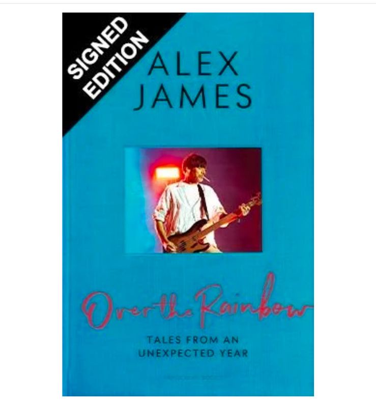 SIGNED Alex James - Over the Rainbow: Tales from an Unexpected Year Book - Blur Music Autographed Memorabilia COA AFTAL