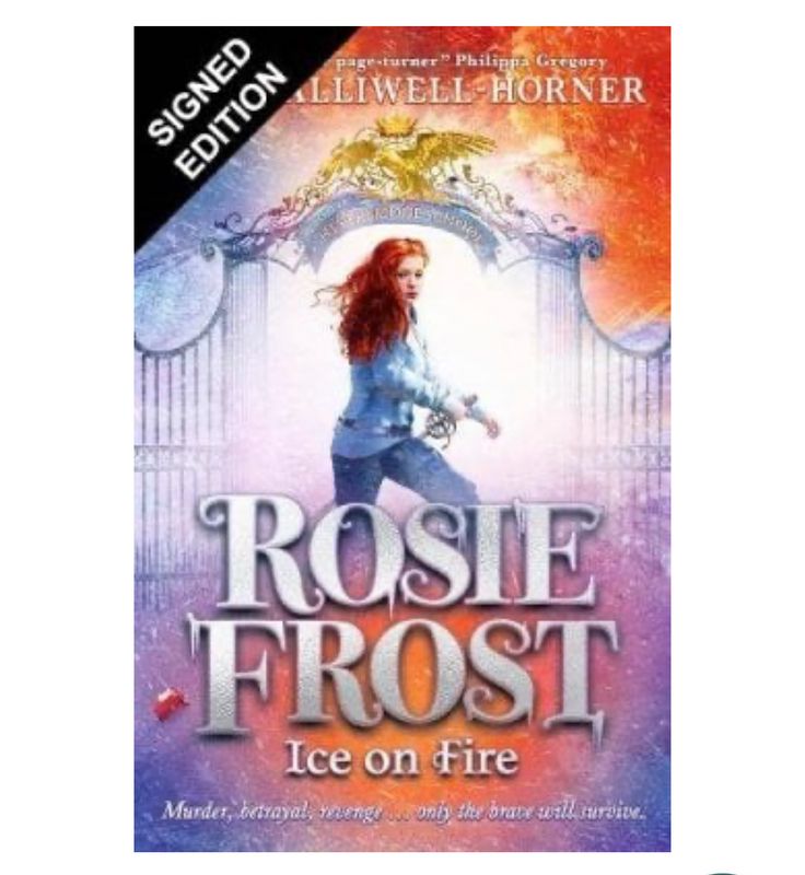 Geri Halliwell Horner (Spice Girls) First Edition Hand Signed Paperback Book Rosie Frost: Ice on Fire Autographed Memorabilia COA AFTAL