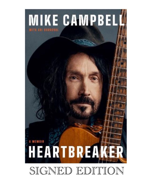 SIGNED - Mike Campbell Heartbreaker: A Memoir Hand Signed Hardback Hardcover Autobiography Book Autographed Memoir Music Memorabilia COA AFTAL