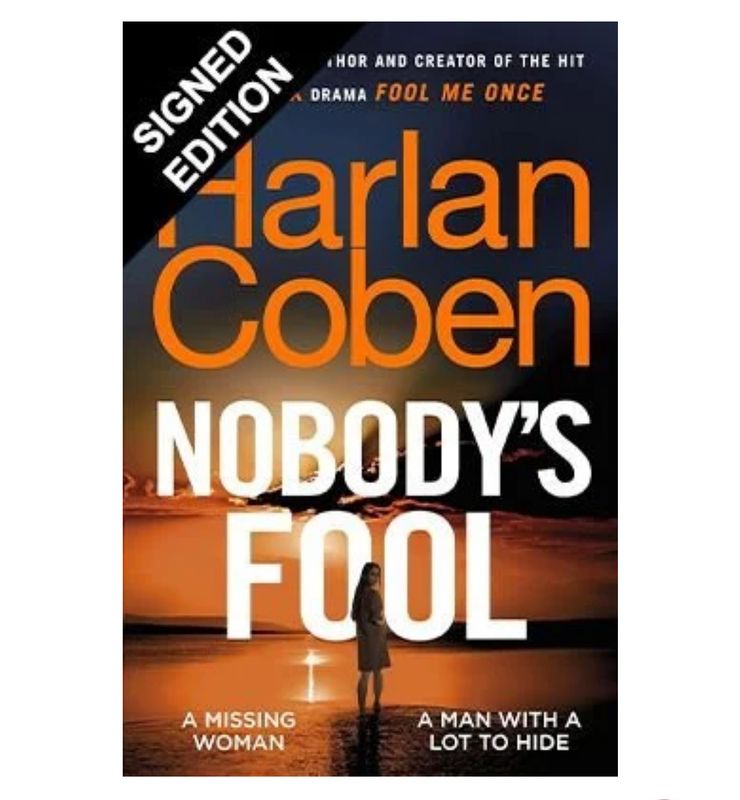SIGNED Harlan Coben Nobody’s Fool First Edition Hand Signed Hardback Hardcover Novel Book Autographed Memorabilia COA AFTAL