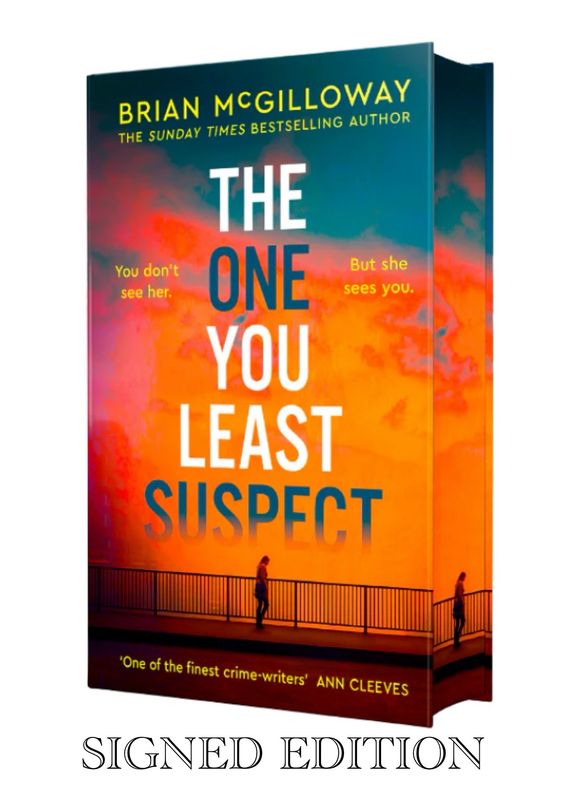 SIGNED & NUMBERED Brian McGilloway “The One You Least Suspect” Limited Edition 79/500 Hardback Hardcover with Exclusive Foil Design & Endpapers Novel Book Autographed Memorabilia COA AFTAL