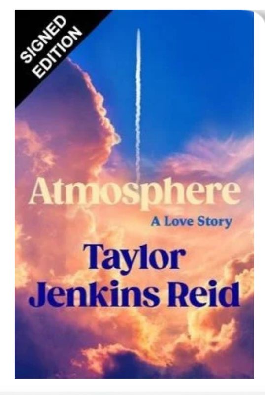 SIGNED Taylor Jenkins Reid - Atmosphere - Hand Signed Exclusive First Edition with Sprayed Edge & Endpapers Hardback Hardcover Book Autographed Novel Memorabilia Certified