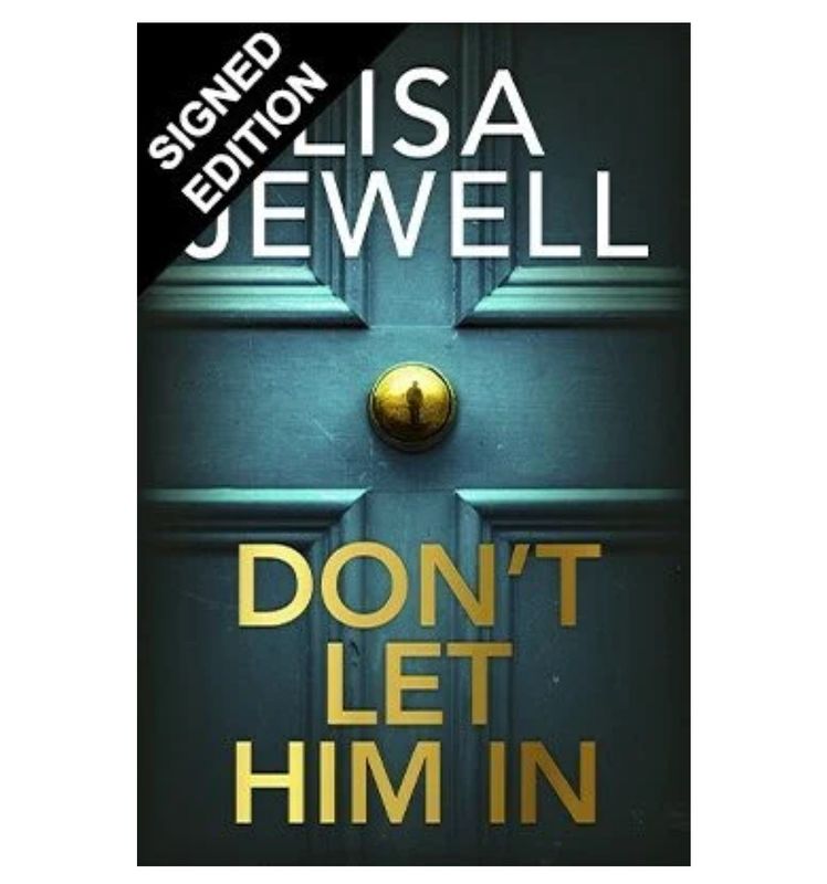 Lisa Jewell “Don’t Let Him In” First Edition Hand Signed Hardcover Novel Book Certified