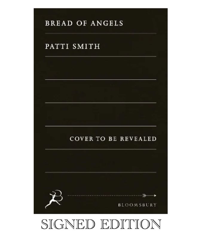 SIGNED PREORDER (NOV 25) - Patti Smith “Bread of Angels” A Memoir Hand Signed Hardcover Hardback Autographed Book certified