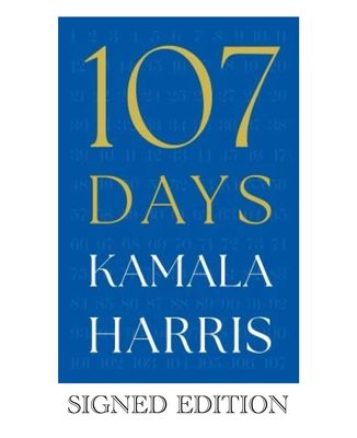 SIGNED PREORDER (September 25) - Kamala Harris “107 Days” Hand Signed Memoir Hardcover Hardback Autographed Book