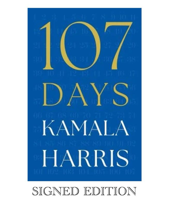 SIGNED PREORDER (September 25) - Kamala Harris “107 Days” Hand Signed Memoir Hardcover Hardback Autographed Book