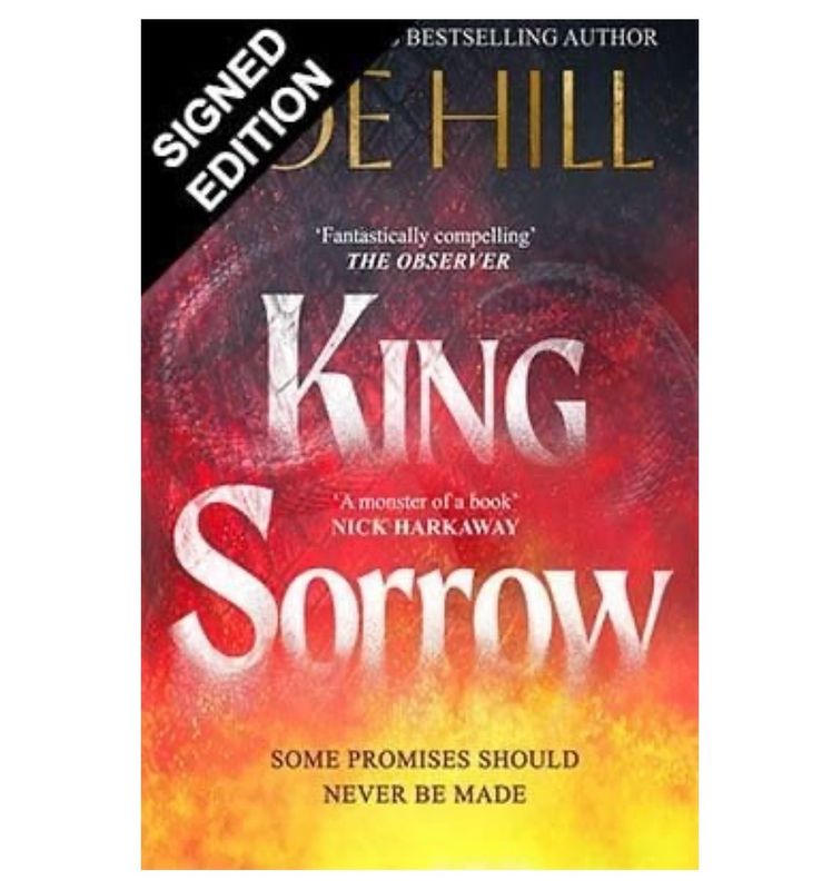 SIGNED Joe Hill Book King Sorrow First Exclusive Edition Hardcover & COA Memorabilia Autograph Auto
