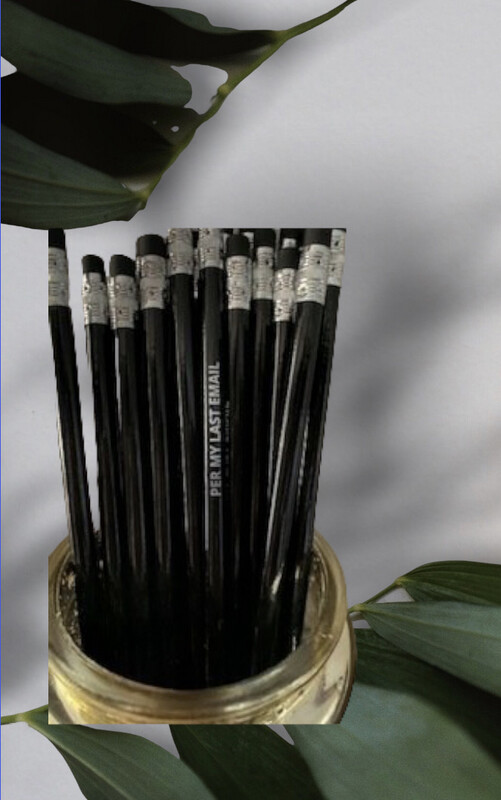 Per my last email pencil Set Of 2