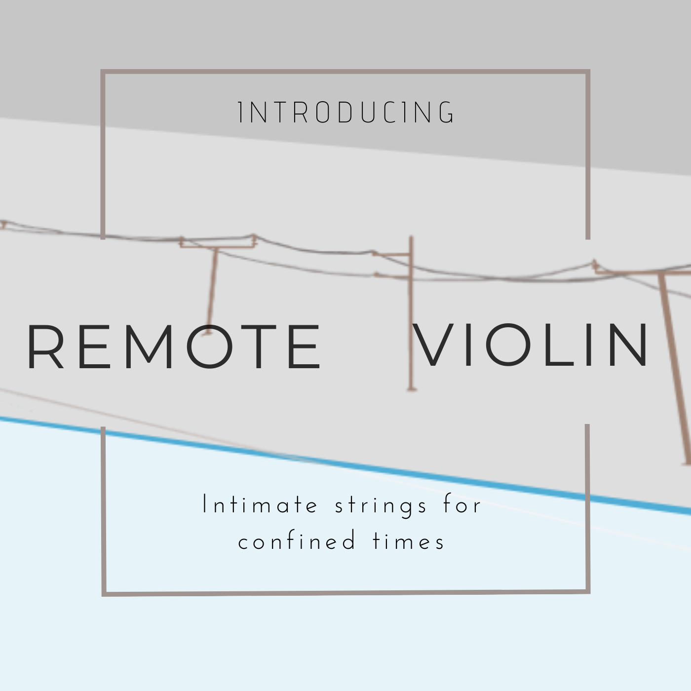 Remote Violin