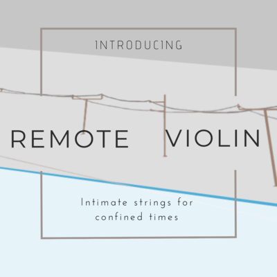 Remote Violin Remote Violin