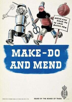 Make Do and Mend A3 Poster