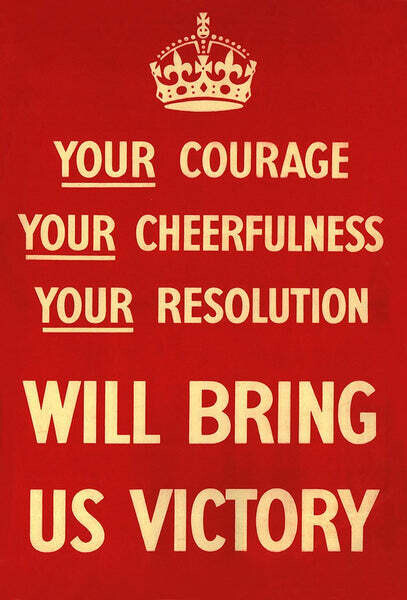 Your Courage Will Bring Us Victory- Replica Poster