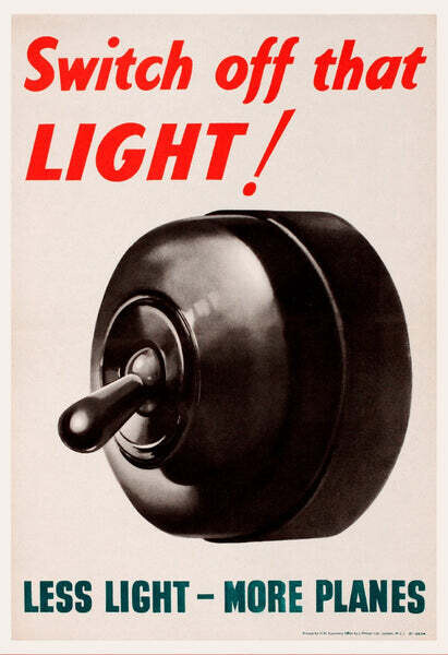 Switch off that Light! A3 Poster