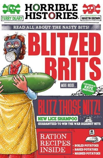 Horrible Histories: Blitzed Brits