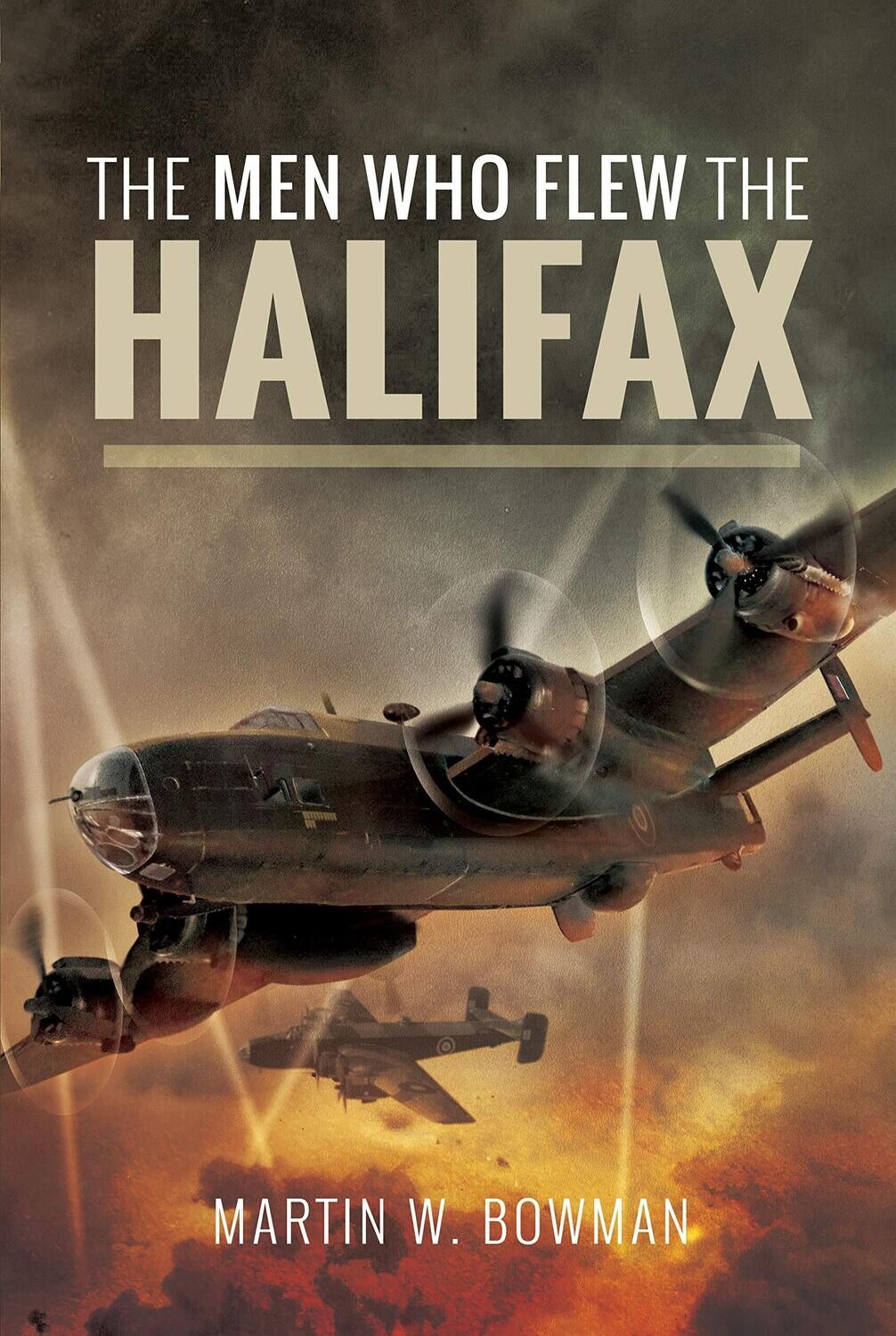 The Men who Flew the Halifax