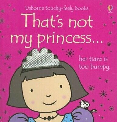 That's Not My Princess - Board Book