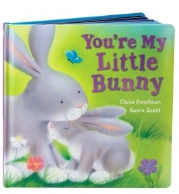 You're My Little Bunny - Claire Freedman Gavin Scott