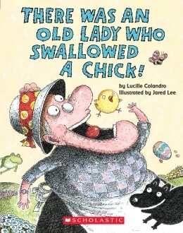 There was an Old Lady who Swallowed a Chick - Board Book - Scholastic Books