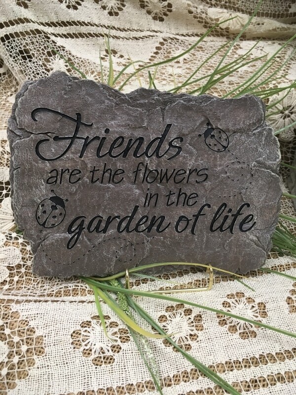 Garden Stepping Stone - Friends are the flowers in the garden of life - 8 x 10 inches