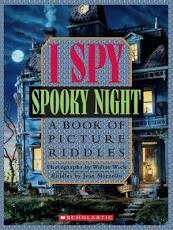 I Spy Spooky Night  - A Book of Picture Riddles