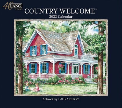 Lang Calendar - Country Welcome - Laura Berry