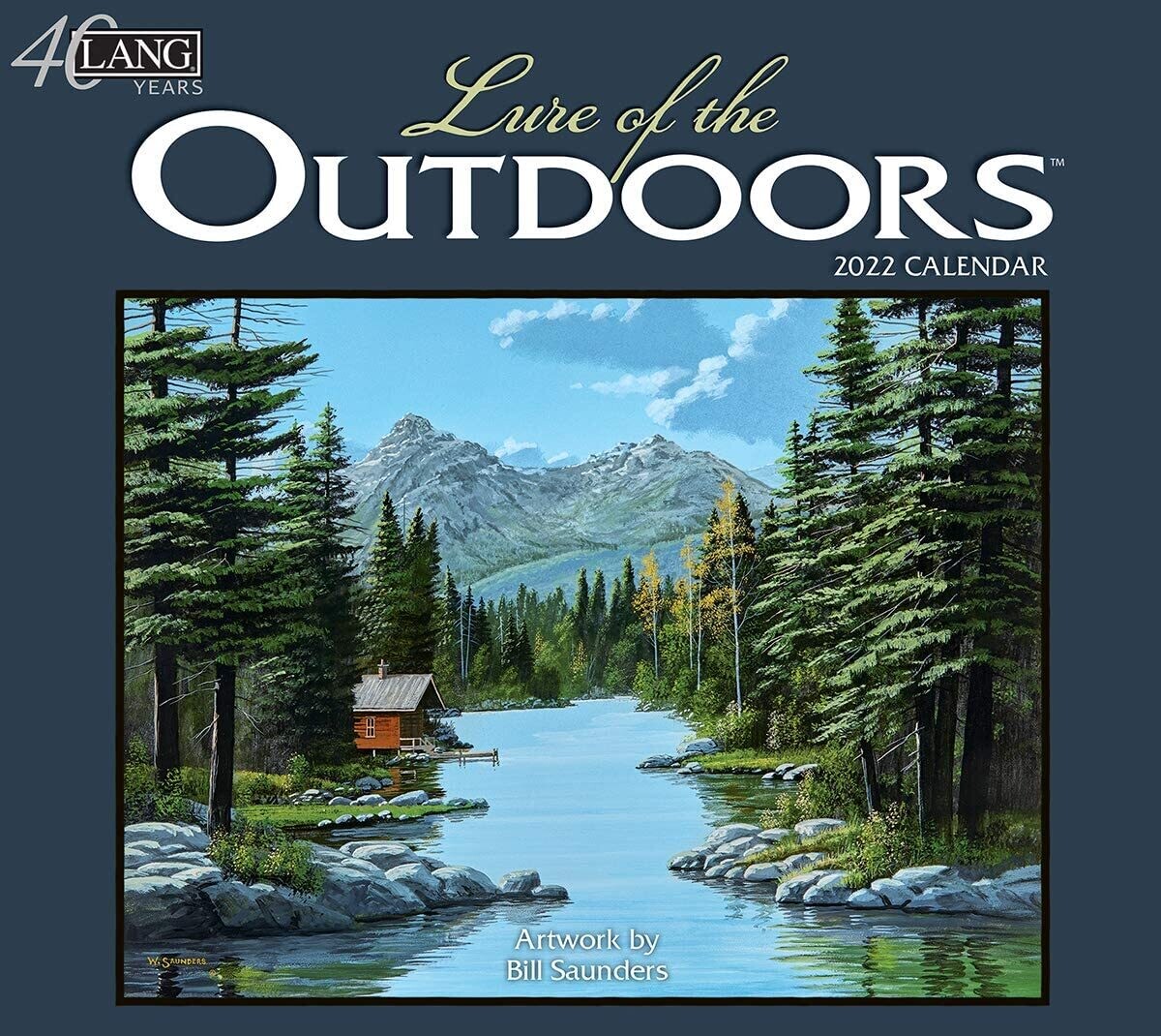 Lang Calendar - Lure of the Outdoors - Bill Saunders