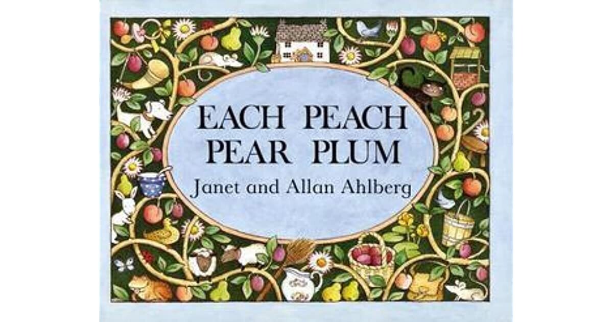 Each Peach Pear Plum - Board Book