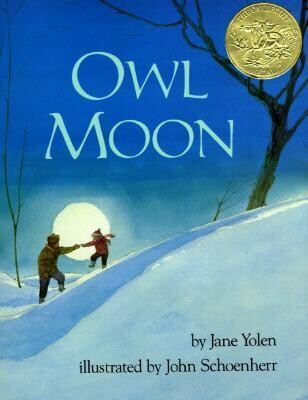 Owl Moon - by Jane Yolen - Hardcover
