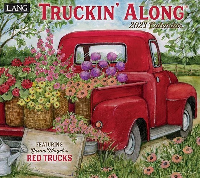 Lang Calendar - Truckin' Along - Susan Winget's Red Trucks