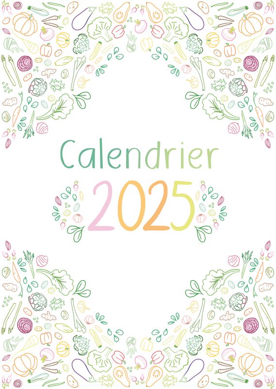 Calendrier 2025 POTAGER