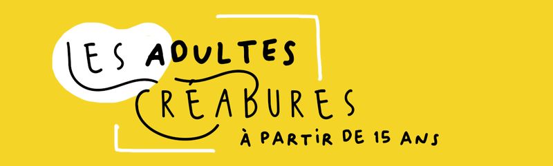 Les Adultes CréaBures (de 20h à 22h)