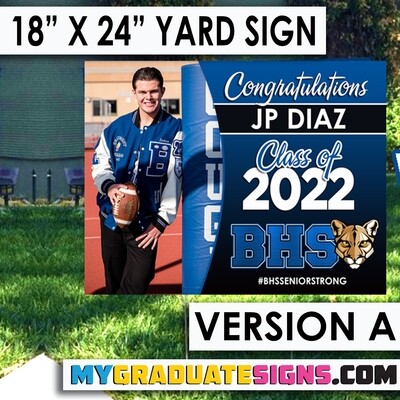 Grad Yard Sign - Class of 2024 BEAUMONT HS