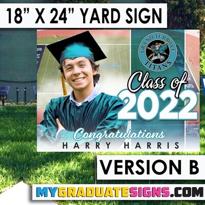 Grad Yard Sign - Grand Terrace HS