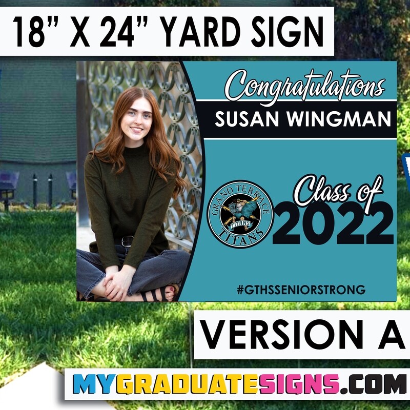 Grad Yard Sign - Grand Terrace HS