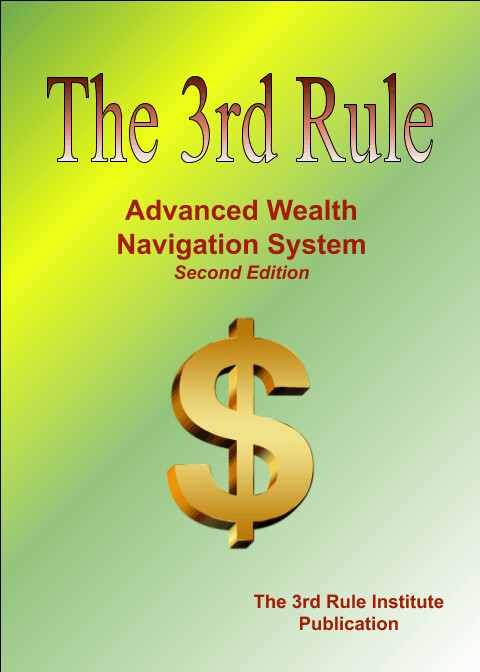 The 3rd Rule: Advanced Wealth Navigation System