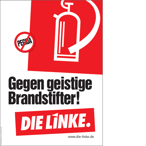 Plakat &quot;Gegen geistige Brandstifter!&quot;