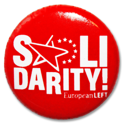 Button European Left "Solidarity!"