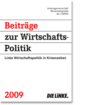Broschüre "Beiträge zur Wirtschaftspolitik" 2009