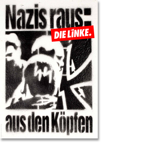 Plakat &quot;Nazis raus: aus den Köpfen&quot;