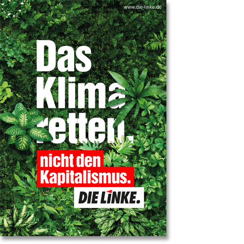 Plakat "Das Klima retten, nicht den Kapitalismus"