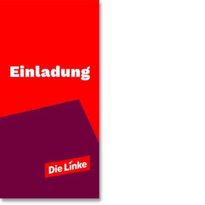 Einladungskarte &quot;Die Linke&quot;