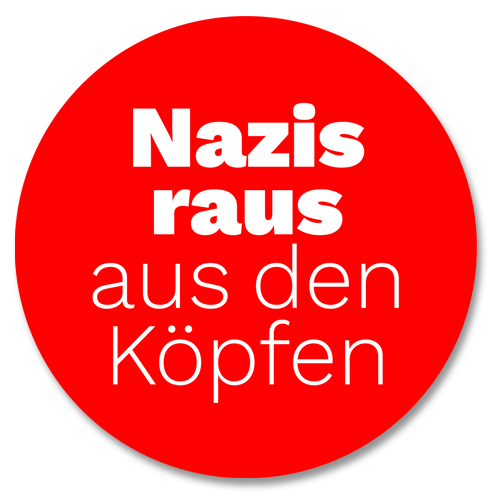 Aufkleber &quot;Nazis raus aus den Köpfen&quot;