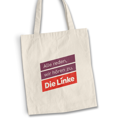 Stoffbeutel &quot;Alle reden, wir hören zu. Die Linke&quot;