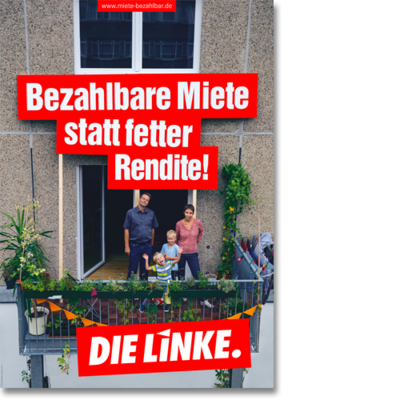 Plakat "Bezahlbare Miete statt fetter Rendite!"