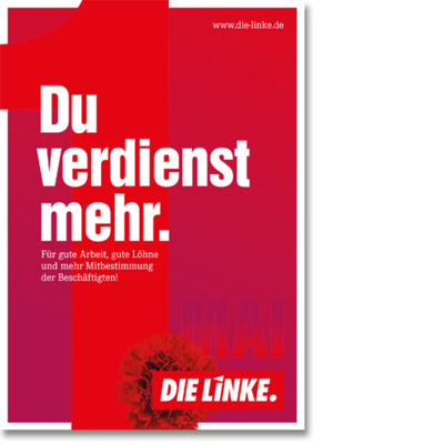 Plakat "1. Mai - Du verdienst mehr"