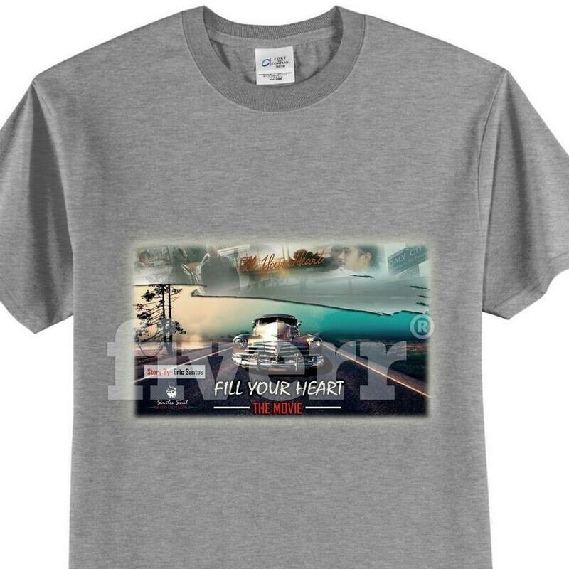 &quot;Fill Your Heart&quot; Movie T-Shirt