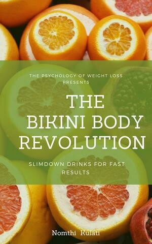 The Bikini Body Revolution