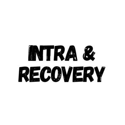INTRA & Recovery