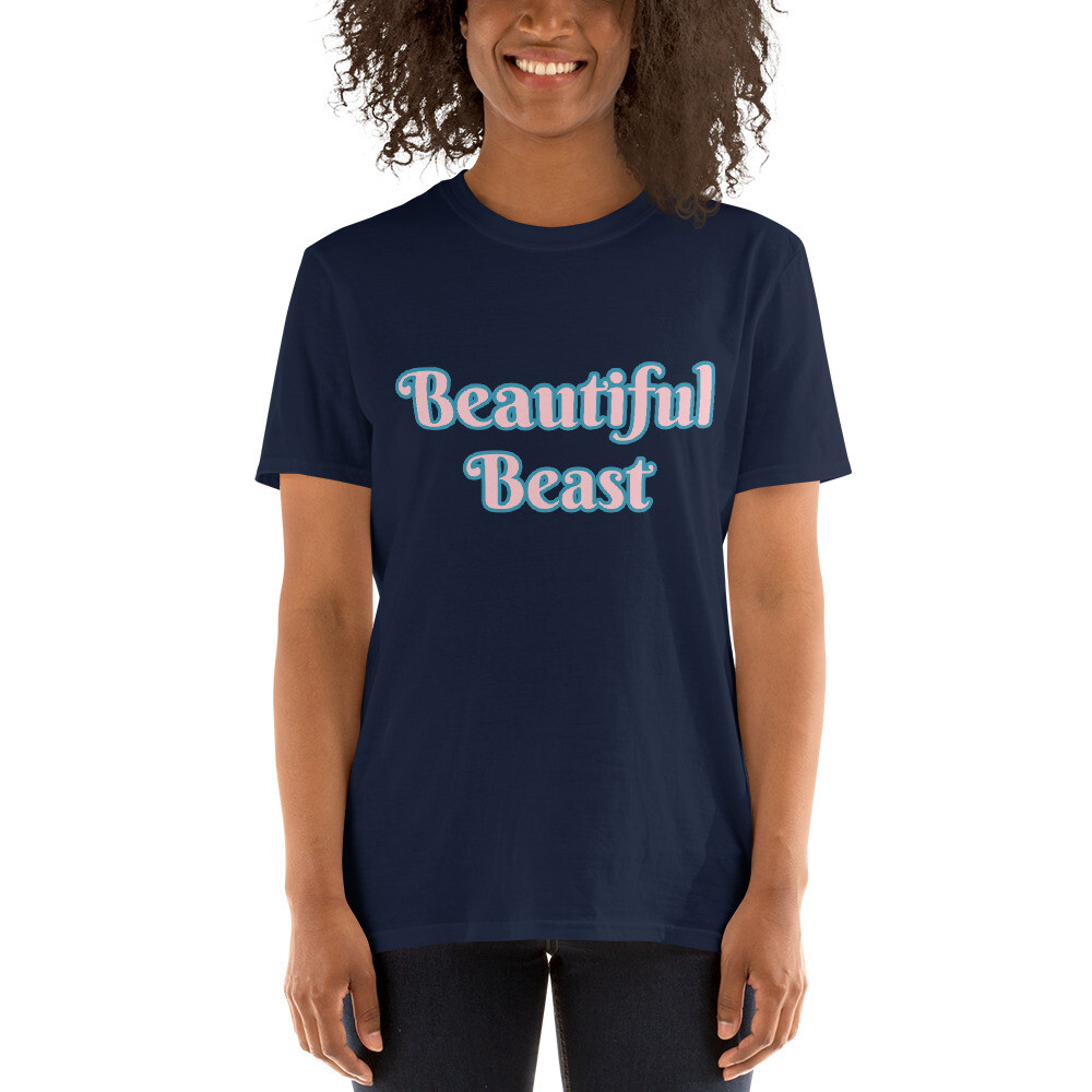 Beautiful Beast Unisex T-Shirt